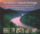 Kentucky’s Natural Heritage: An Illustrated Guide to Biodiversity