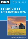 Moon Spotlight Louisville and the Bourbon Trail