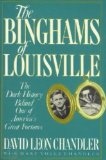 The Binghams of Louisville: The Dark History Behind One of America’s Great Fortunes