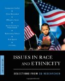 Issues In Race And Ethnicity, 6th Edition
