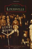 Louisville – Images  of  America