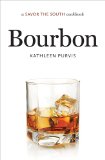 Bourbon: A Savor the South Cookbook