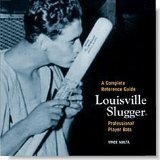 A Complete Reference Guide Louisville Slugger Professional Player Bats