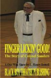 Finger Lickin’ Good!: The Story of Colonel Sanders