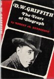 D.W. Griffith: The Years at Biograph
