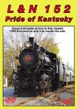L&N 152 The Pride of Kentucky DVD