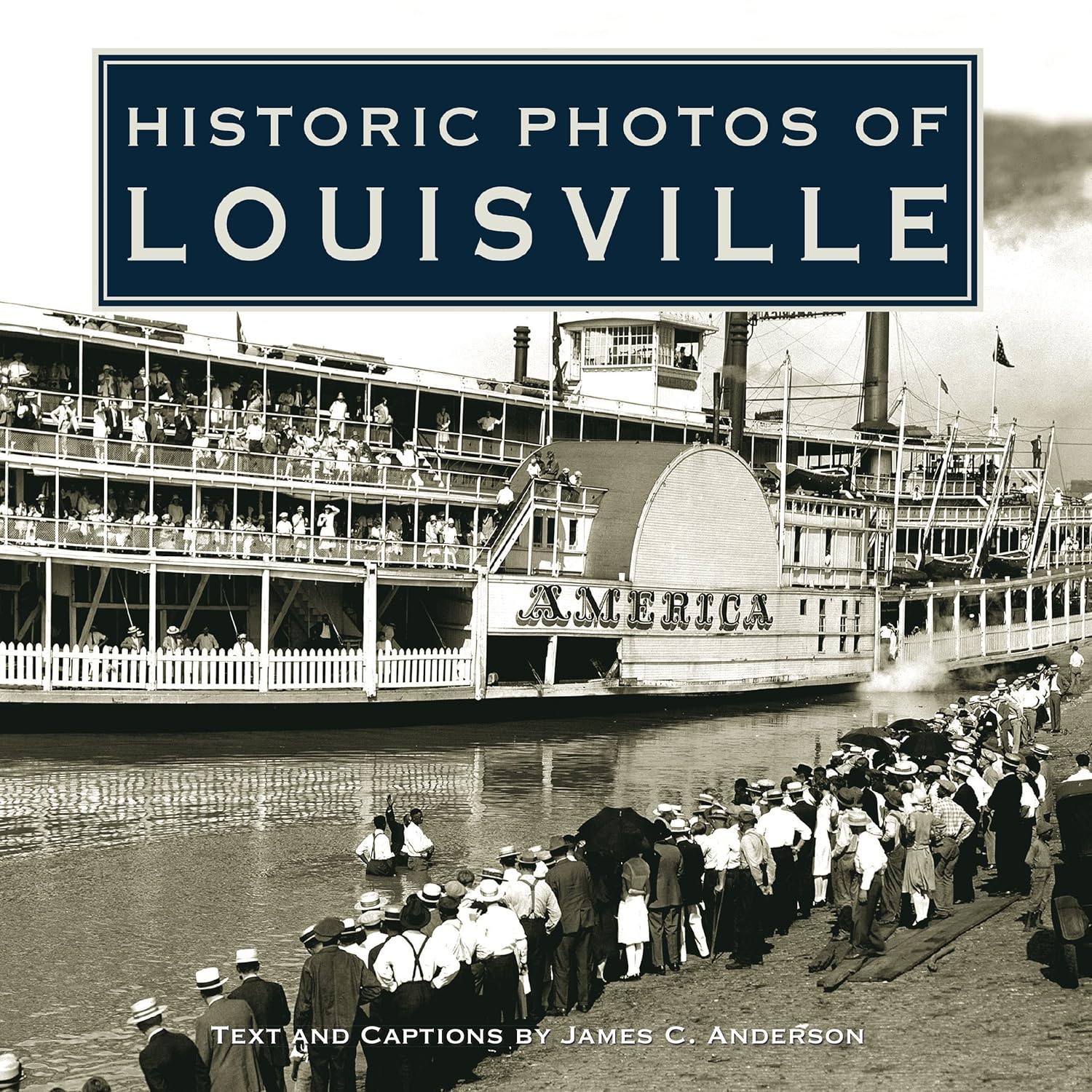 Historic Photos of Louisville book cover