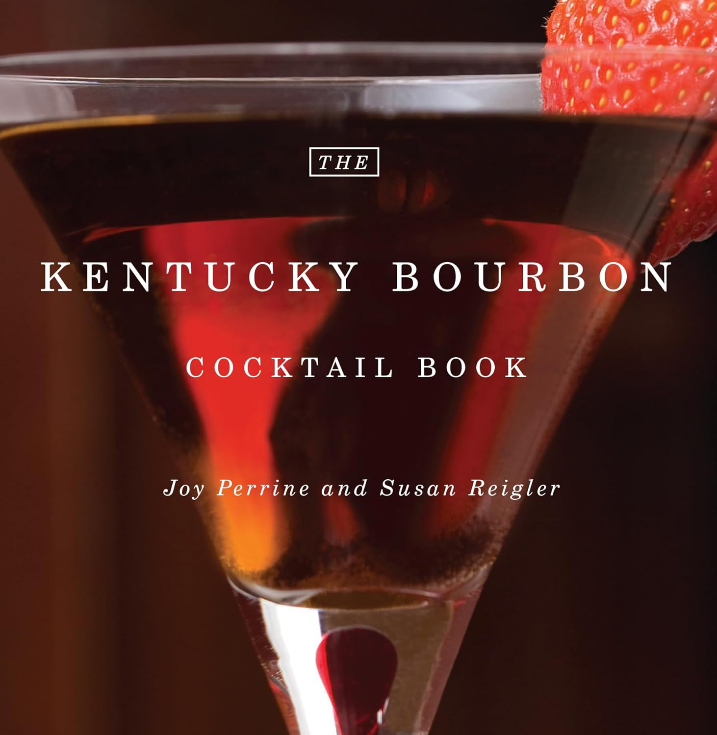 The Kentucky Bourbon Cocktail Book book cover